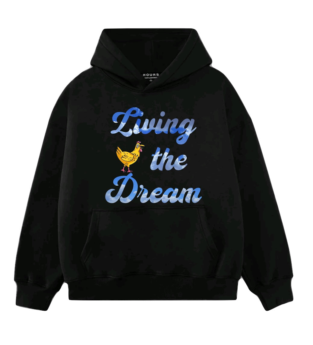 Living the Dream Hoodie