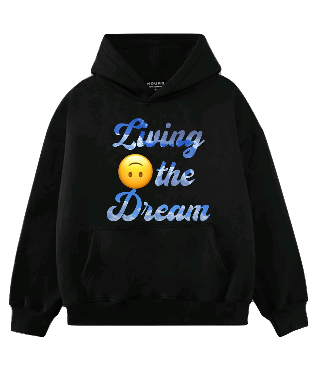 Living the Dream Hoodie